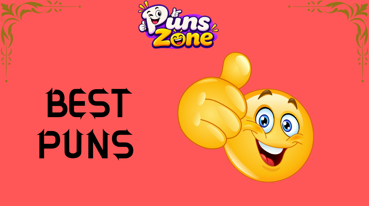 236+ best puns that are so bad they’re actually good, featuring classic, clever, and cheesy jokes