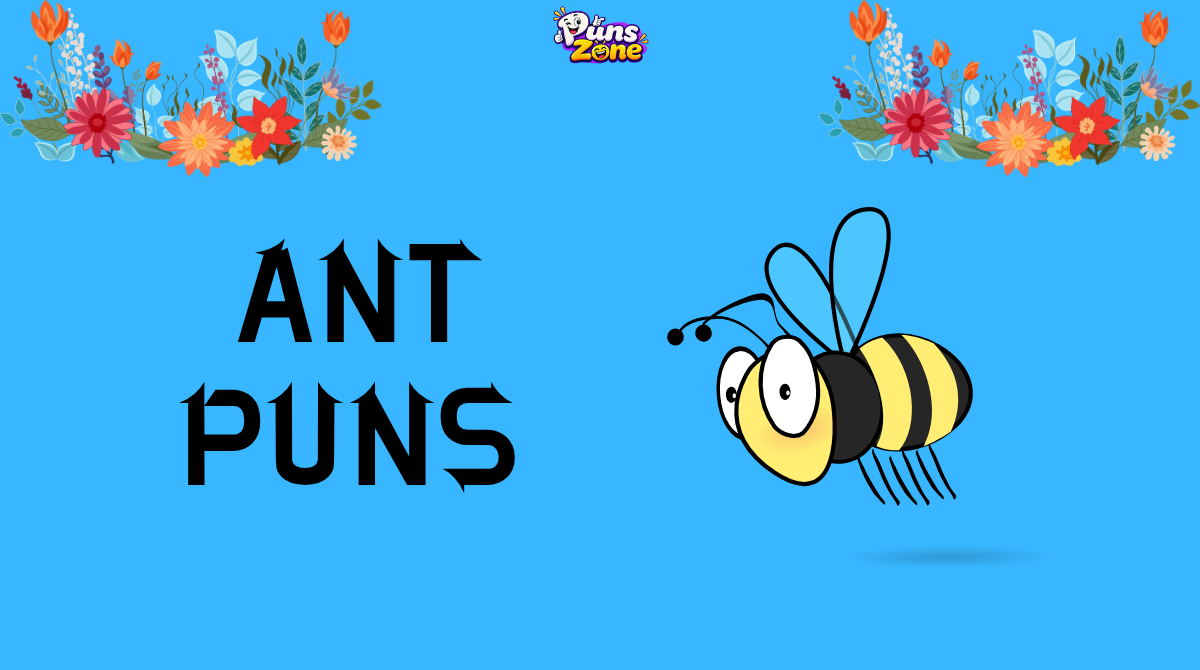 231+ Ant Puns 🐜: Tiny Jokes That Are Seriously Ant-mazing in 2026