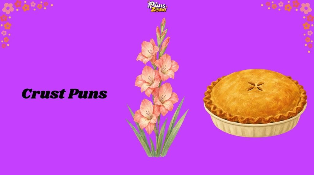 Crust Puns