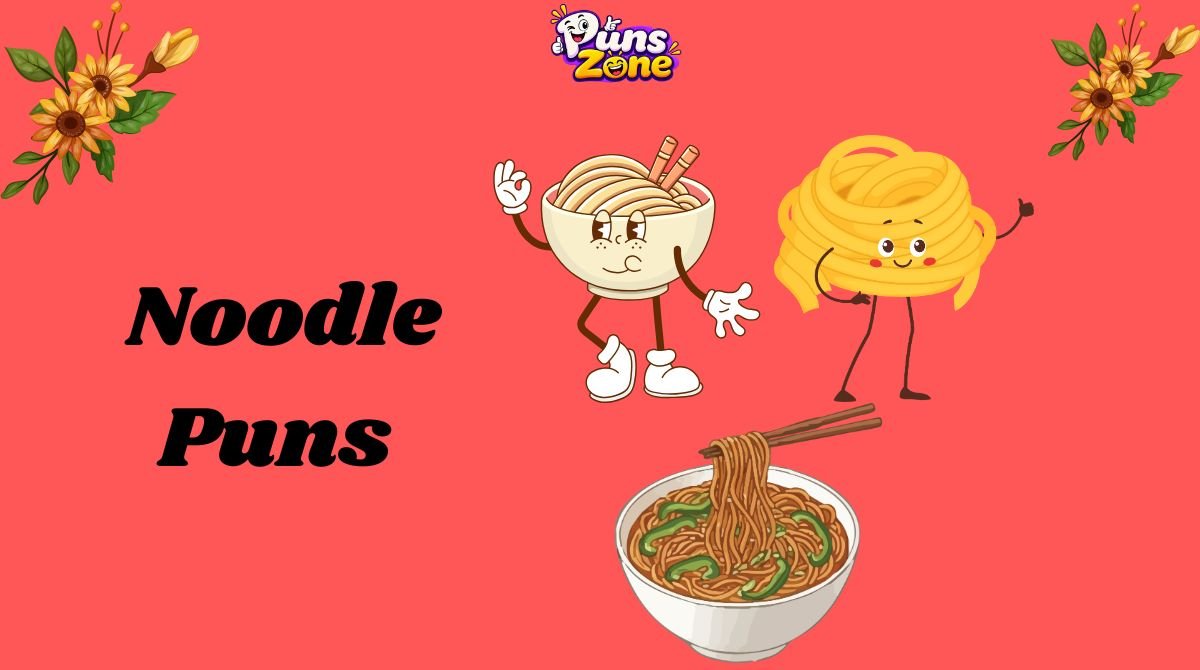 233+ Noodle Puns 🍜: A Slurp-Worthy Collection for 2026