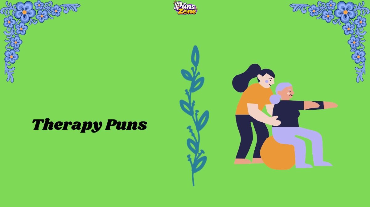 233+ Therapy Puns: Feel-Good Laughs for Every Conversation 🧠✨