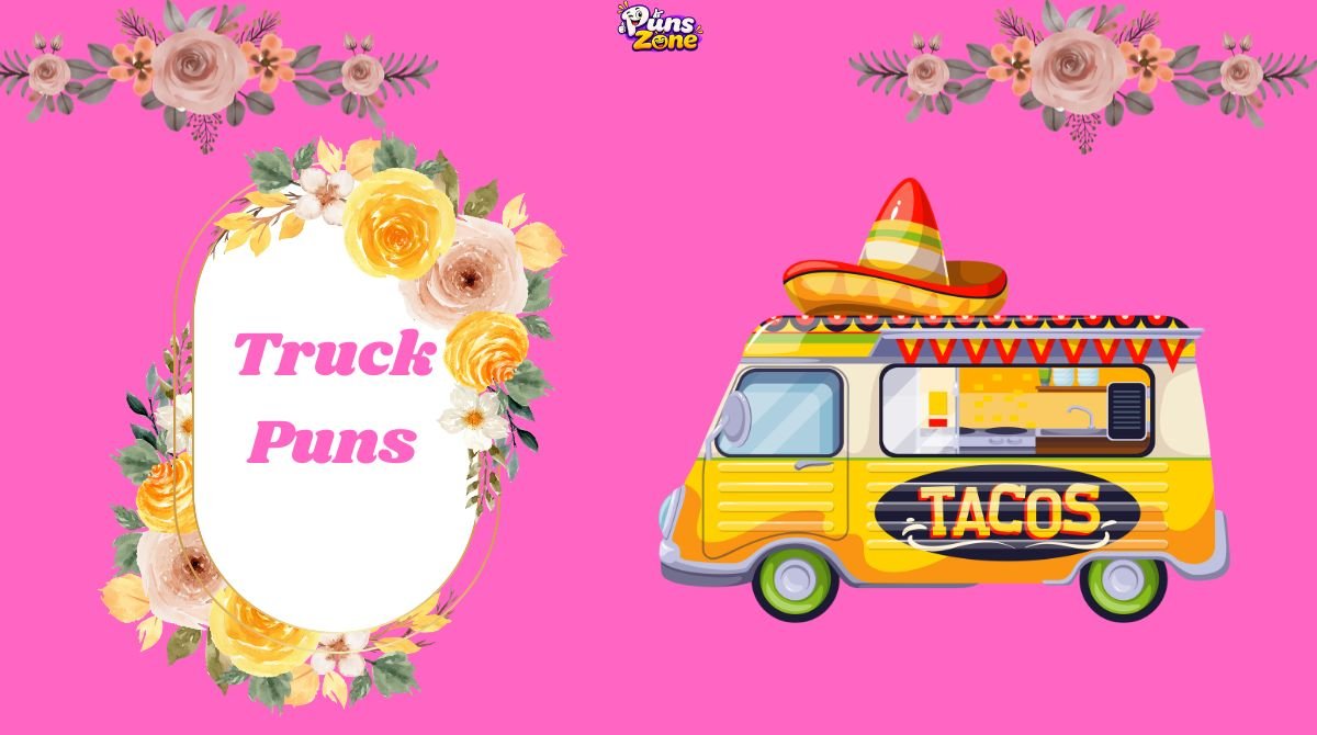 212+ Truck Puns: Big, Bold, and Hilariously Hauling Humor