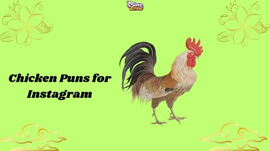 Chicken Puns for Instagram