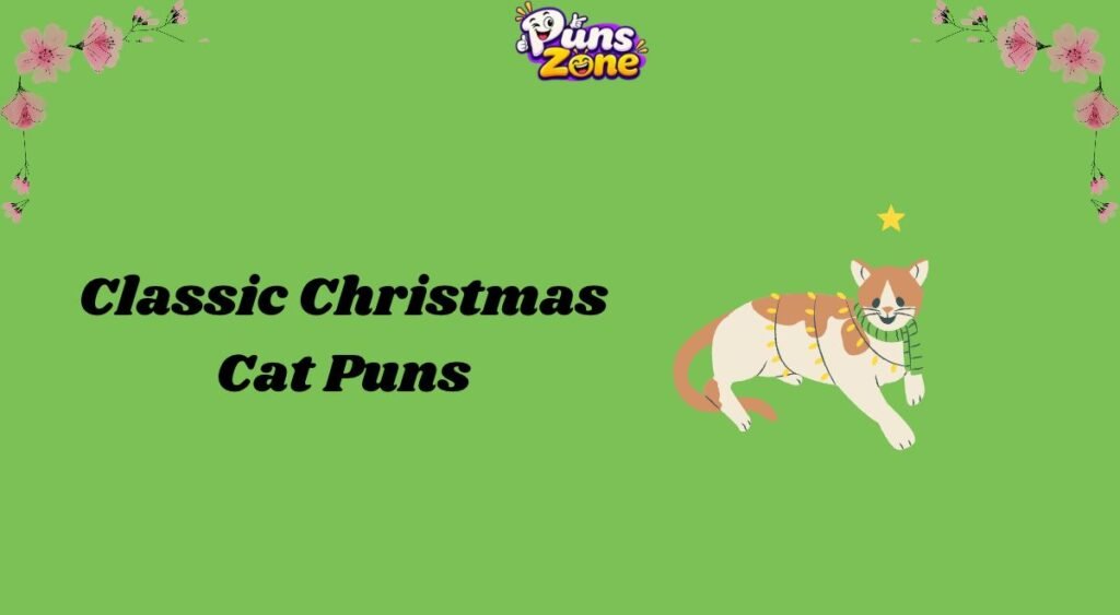 Classic Christmas Cat Puns