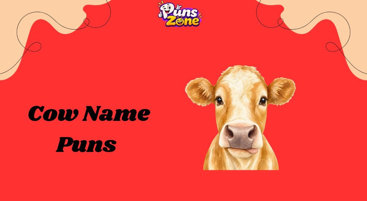 Cow Name Puns