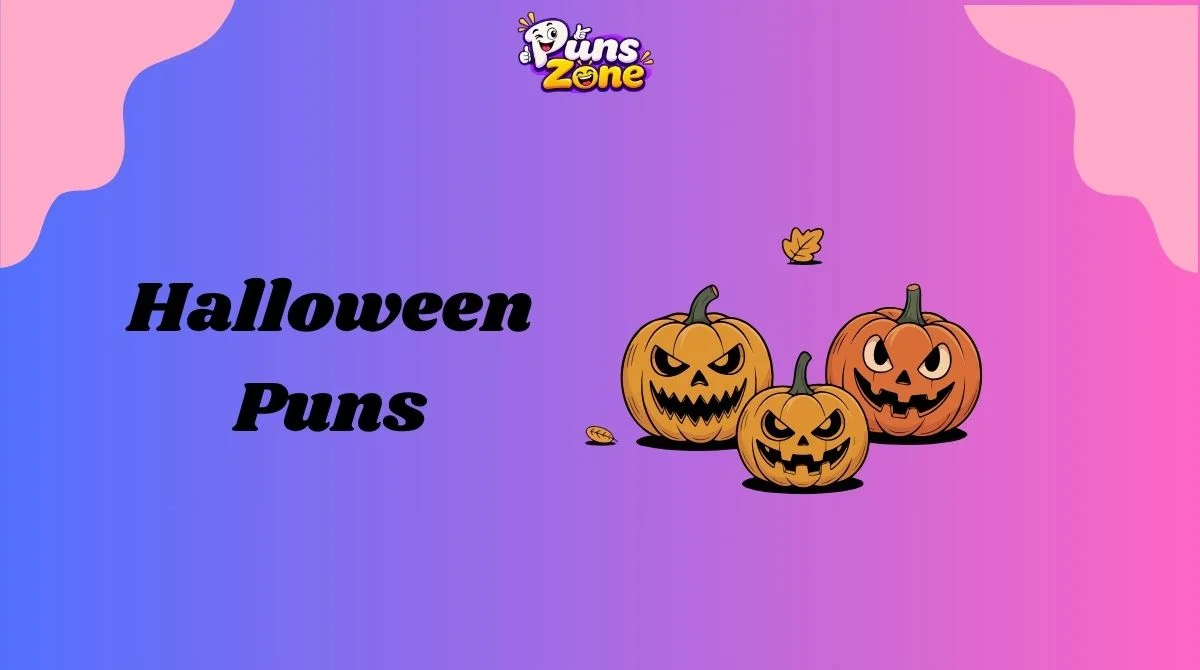 150+ Halloween Puns That Are Spook-tacularly Funny in 2026 🎃