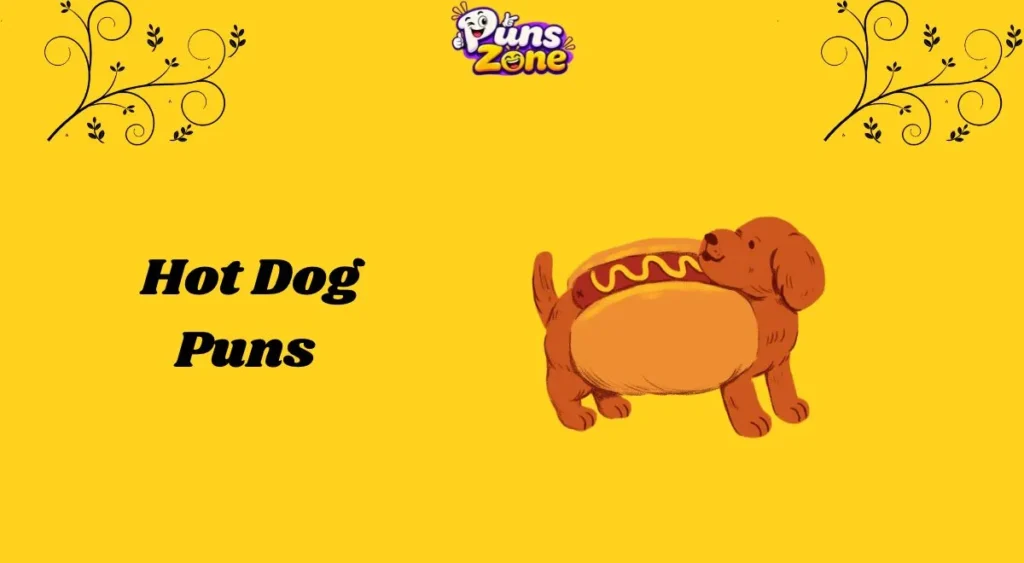 Hot Dog Puns