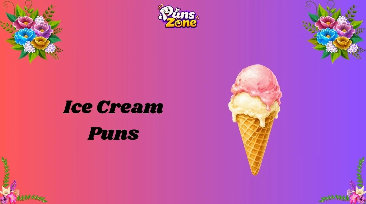 200+ Ice Cream Puns That Are Totally Un-cone-trollable in 2k26 🍦